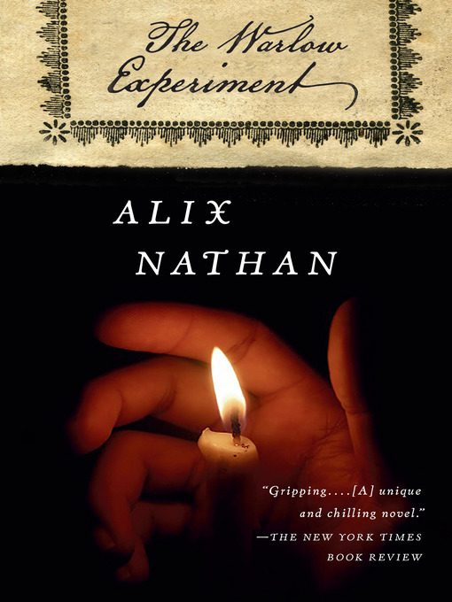 Title details for The Warlow Experiment by Alix Nathan - Available